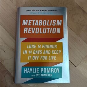 Metabolism Revolution - Weight Loss and Nutrition Hardcover Book - Haylie Pomroy
